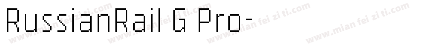 RussianRail G Pro字体转换